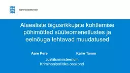 PPT-Alaealiste kuritegevus Eestis: