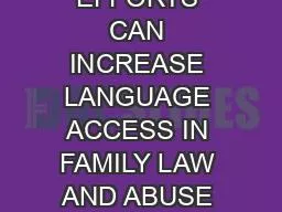 COLLABORATIVE EFFORTS CAN INCREASE LANGUAGE ACCESS IN FAMILY LAW AND ABUSE PREVENTION