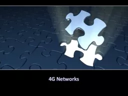4G  Networks Introducing 4G