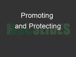 PPT-Promoting and Protecting