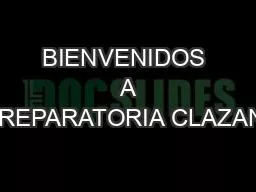 PPT-BIENVENIDOS A PREPARATORIA CLAZANI