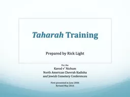 Taharah  Training Prepared by Rick Light