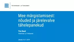 PPT-Mee märgistamisest: nõuded ja järelevalve tähelepanekud