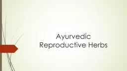 Ayurvedic  Reproductive Herbs