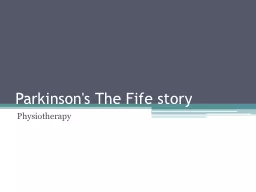 Parkinson's  The Fife story