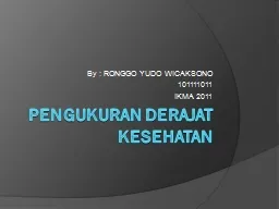 PPT-PENGUKURAN DERAJAT KESEHATAN