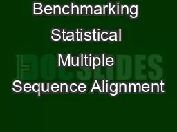 Benchmarking Statistical Multiple Sequence Alignment
