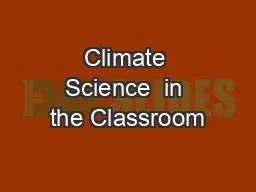 Climate Science  in the Classroom