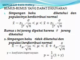 PPT-MENAKSIR RATA-RATA µ RUMUS-RUMUS YANG DAPAT DIGUNAKAN