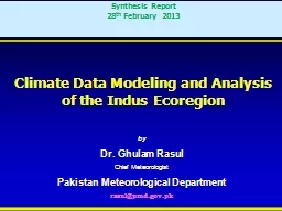 by Dr.  Ghulam   Rasul Chief Meteorologist