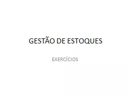 GESTÃO DE ESTOQUES EXERCÍCIOS