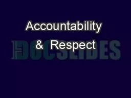 PPT-Accountability & Respect