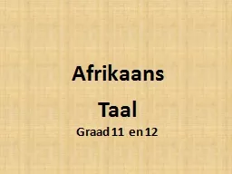 Afrikaans Taal Graad  11 en 12