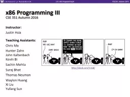 PPT-x86 Programming III CSE 351 Autumn 2016