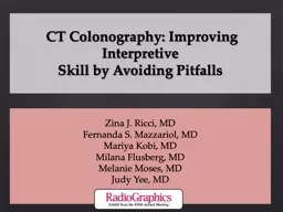 CT Colonography: Improving Interpretive