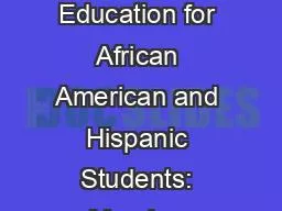 Culturally Responsive Education for African American and Hispanic Students: Merging Theory, Researc