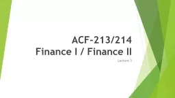 ACF-213/214 Finance I / Finance II