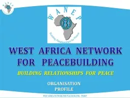 WEST  AFRICA  NETWORK FOR   PEACEBUILDING