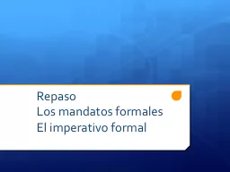 Repaso Los mandatos formales