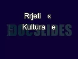 Rrjeti   « Kultura   e