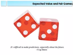 Expected Value and Fair Games