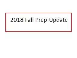 2019 Fall Prep Update   1