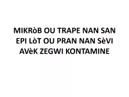 PPT-MIKRòB OU TRAPE NAN SAN EPI