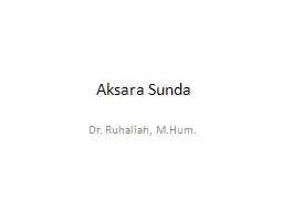Aksara   Sunda Dr.  Ruhaliah