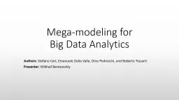 Mega-modeling for  Big Data Analytics