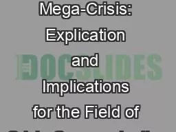 Defining Mega-Crisis: Explication and Implications for the Field of Crisis Communication