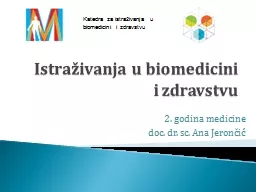 PPT-Istraživanja u biomedicini i zdravstvu