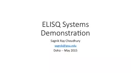 PPT-ELISQ Systems Demonstration