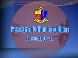 Peraturan   Dalam   Pendidikan