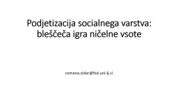 Podjetizacija  socialnega varstva: bleščeča igra ničelne vsote