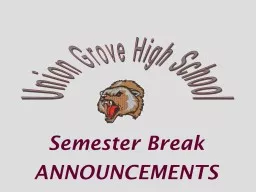 Union Grove High School Semester Break