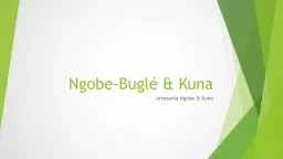 Ngobe-Buglé  & Kuna