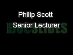 Philip Scott Senior Lecturer