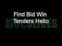 Find Bid Win Tenders Hello