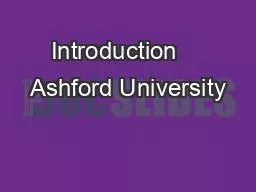 Introduction    Ashford University