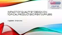 Impact of Quality by Design on