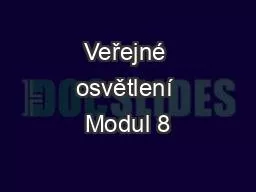 Veřejné osvětlení Modul 8