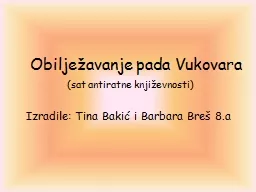 Obilježavanje pada Vukovara