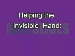 PPT-Helping the Invisible Hand: