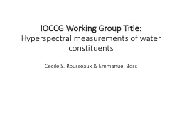 IOCCG Working Group Title: