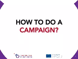 HOW TO DO A  CAMPAIGN? 1