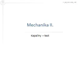 Mechanika II. Kapaliny  – test