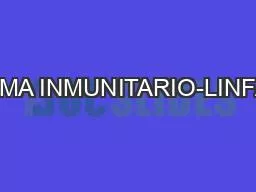 SISTEMA INMUNITARIO-LINFATICO