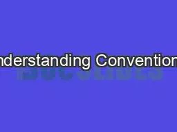 Understanding Conventional