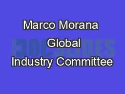 Marco Morana   Global Industry Committee