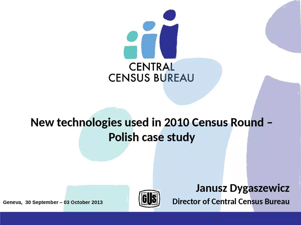 PPT-New technologies used in 2010 Census Round Polish case study